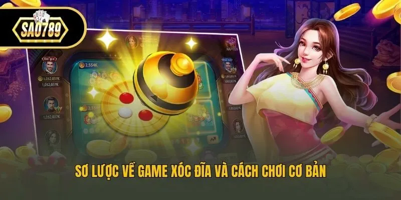 Sơ lược về game xóc đĩa và cách chơi cơ bản